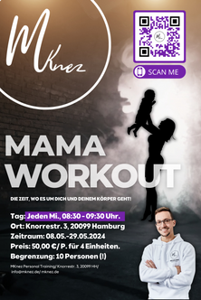 MKnez Mama Workout, Hamburg, St Georg, Lange Reihe